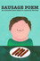 Sausage Poem