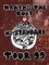 MAKING THE ROAD TOUR '99 FINAL