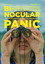 Bi-Nocular Panic