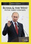 Russia and the West : Putin Takes Control
