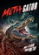 Meth Gator