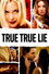 True True Lie
