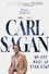 Carl Sagan: We Are Made of Star Stuff