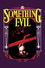 Something Evil