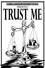 Trust Me