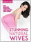 Stunning Natural Wives