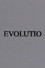 Evolutio