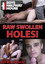 Raw Swollen Holes