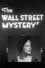 The Wall Street Mystery photo