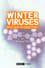 Winter Viruses and How to Beat Them photo