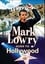 Mark Lowry Goes to Hollywood photo