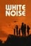 White Noise photo