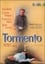 Tormento photo