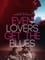 Even Lovers Get The Blues photo