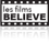 Les films Believe