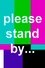 Please Stand By... photo