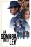 Poster La sombra de la ley