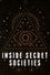Inside Secret Societies