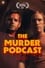 The Murder Podcast photo