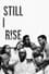 Still I Rise photo