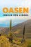 Oasen: Inseln des Lebens