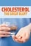 Cholesterol: The Great Bluff photo