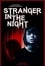 Stranger in the Night photo