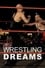 Wrestling Dreams photo