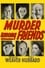 Murder Among Friends photo