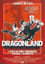 Dragonland - L'urlo di Chen terrorizza ancora l'occidente photo