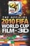 The Official 2010 FIFA World Cup Film in 3D photo