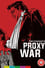 Battles Without Honor and Humanity: Proxy War photo
