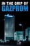 In the Grip of Gazprom photo