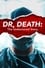 Dr. Death: The Undoctored Story photo