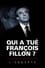 Qui a tué François Fillon ? L'Enquête photo