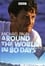 Michael Palin: Around the World in 80 Days photo