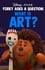 Forky Asks A Question: What Is Art? photo