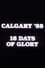 Calgary ’88: 16 Days of Glory photo