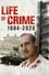 Life of Crime: 1984-2020 photo