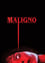 Poster Maligno