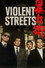 Violent Streets photo