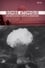 Bombe atomique : Les secrets d'un compte à rebours photo
