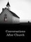 Conversations after Church photo