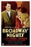 Broadway Nights photo