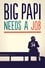 Big Papi Needs a Job photo