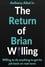 The Return of Brian Willing photo
