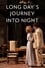 Long Day's Journey Into Night photo