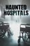 Haunted Hospitals photo
