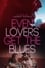 Even Lovers Get The Blues photo