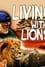 Living with Lions photo